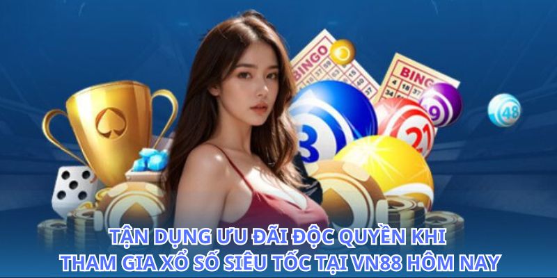 Xổ số siêu tốc tại VN88 mang lại cơ hội đổi đời trong tích tắc